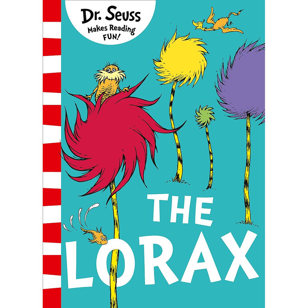 Dr. Seuss The lorax