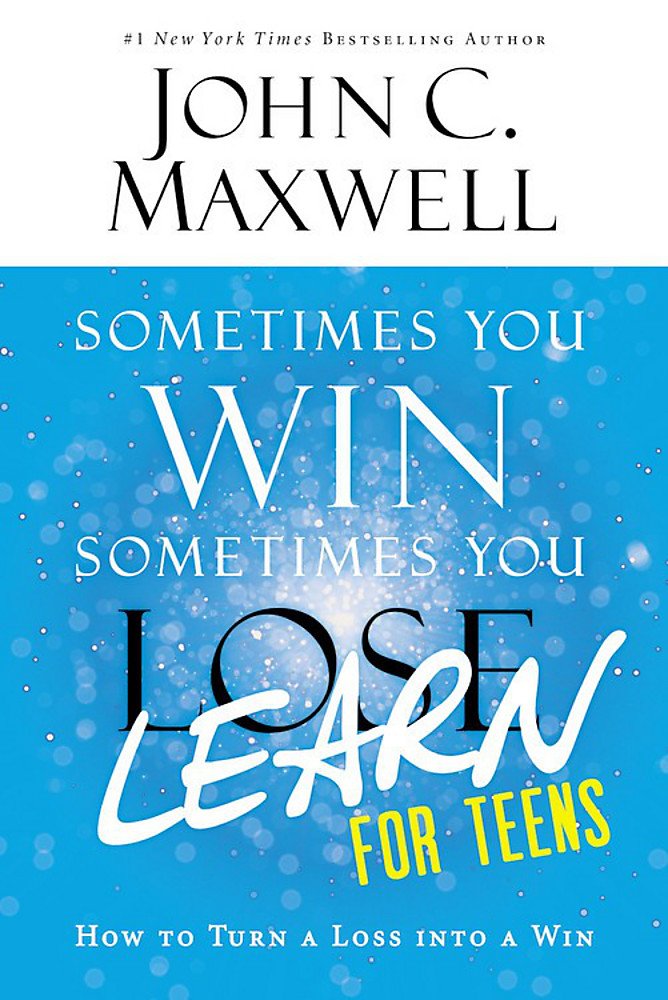 Sometimes You Win Learn for Teens