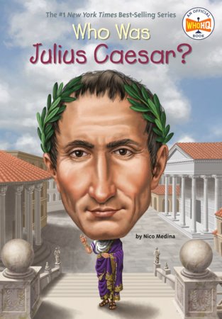 Who was - Julius Caesar