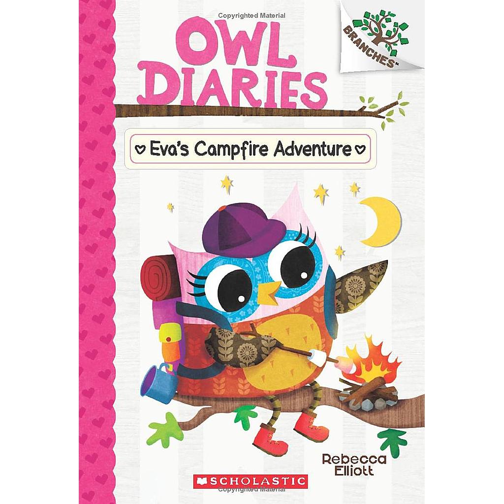 Owl diaries 12: Eva`s campfire...