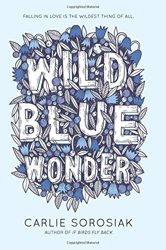 Wild blue wonder