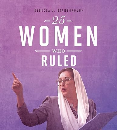 25 Women who ruled