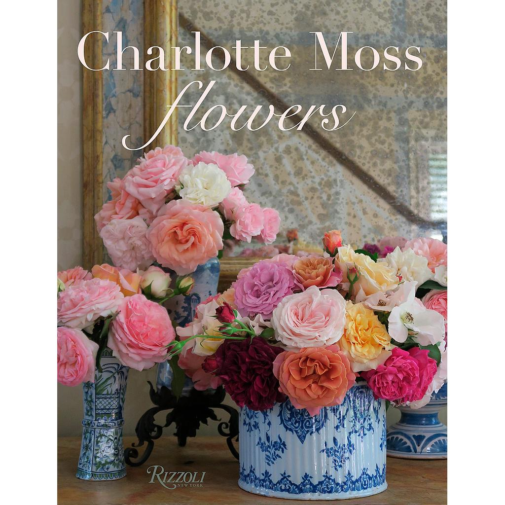 Charlotte Moss Flowers