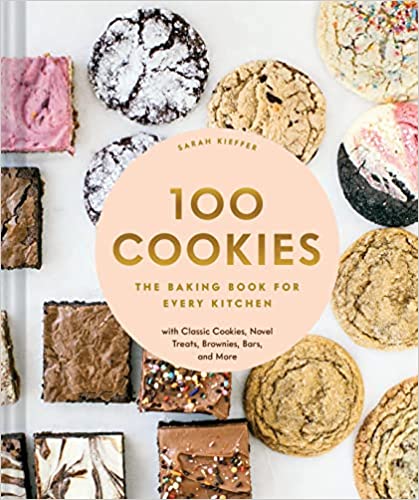 100 Cookies: The Baking 