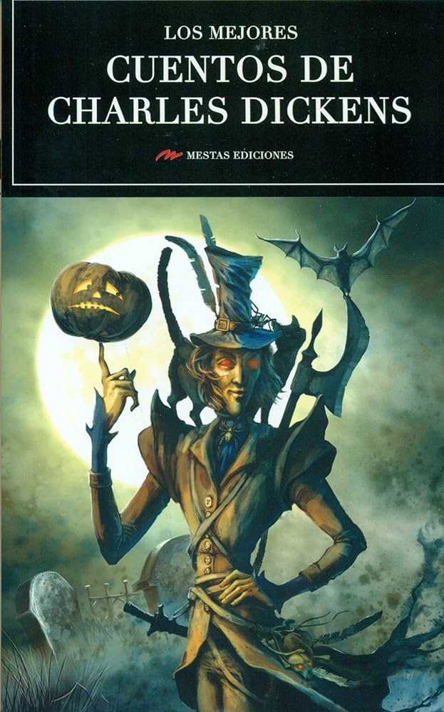 Los mejores cuentos Charles Dickens 