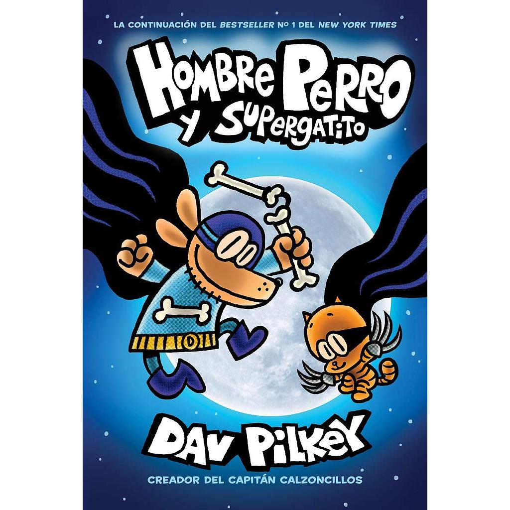 Hombre perro 4 y supergatito