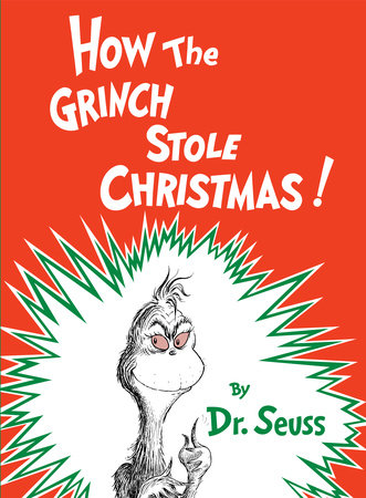 Dr. Seuss how the grinch stole Christmas