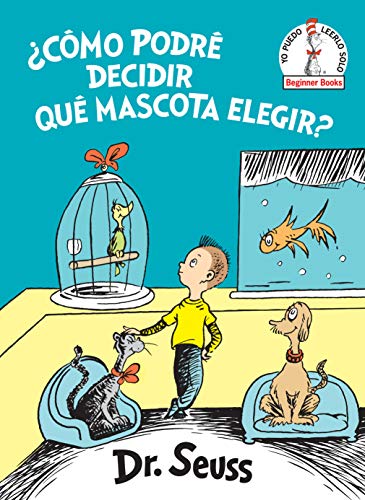 Dr. Seuss como podre decidir que mascota elegir