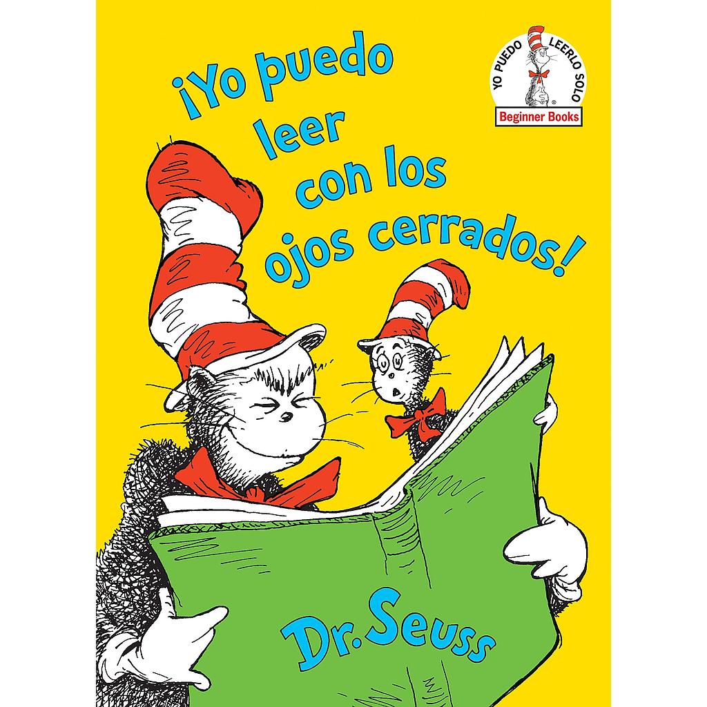 Dr. Seuss Yo puedo leer con los ojos cerrados