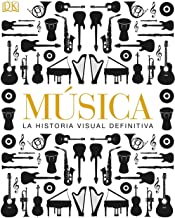 Musica la historia visual definitiva