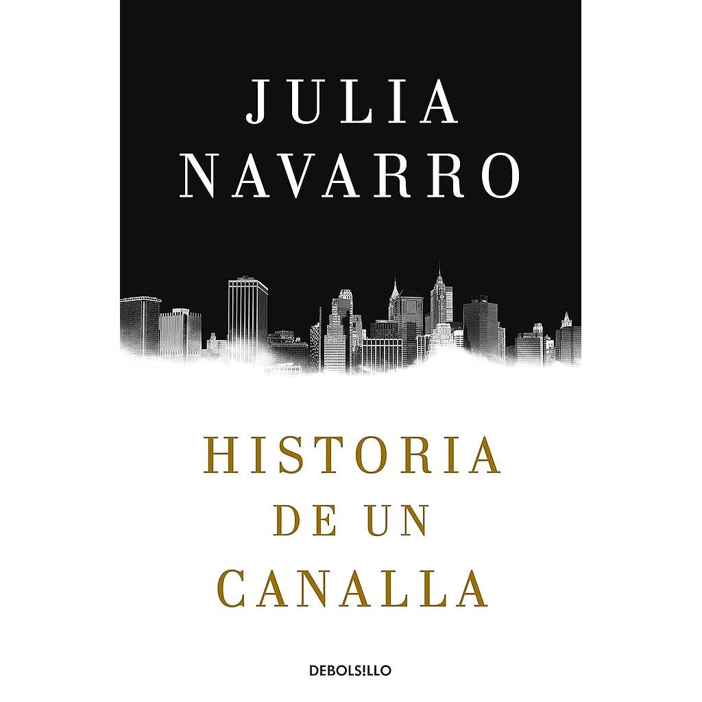 Historia de un canalla