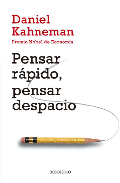 Pensar Rapido Pensar Despacio Deb