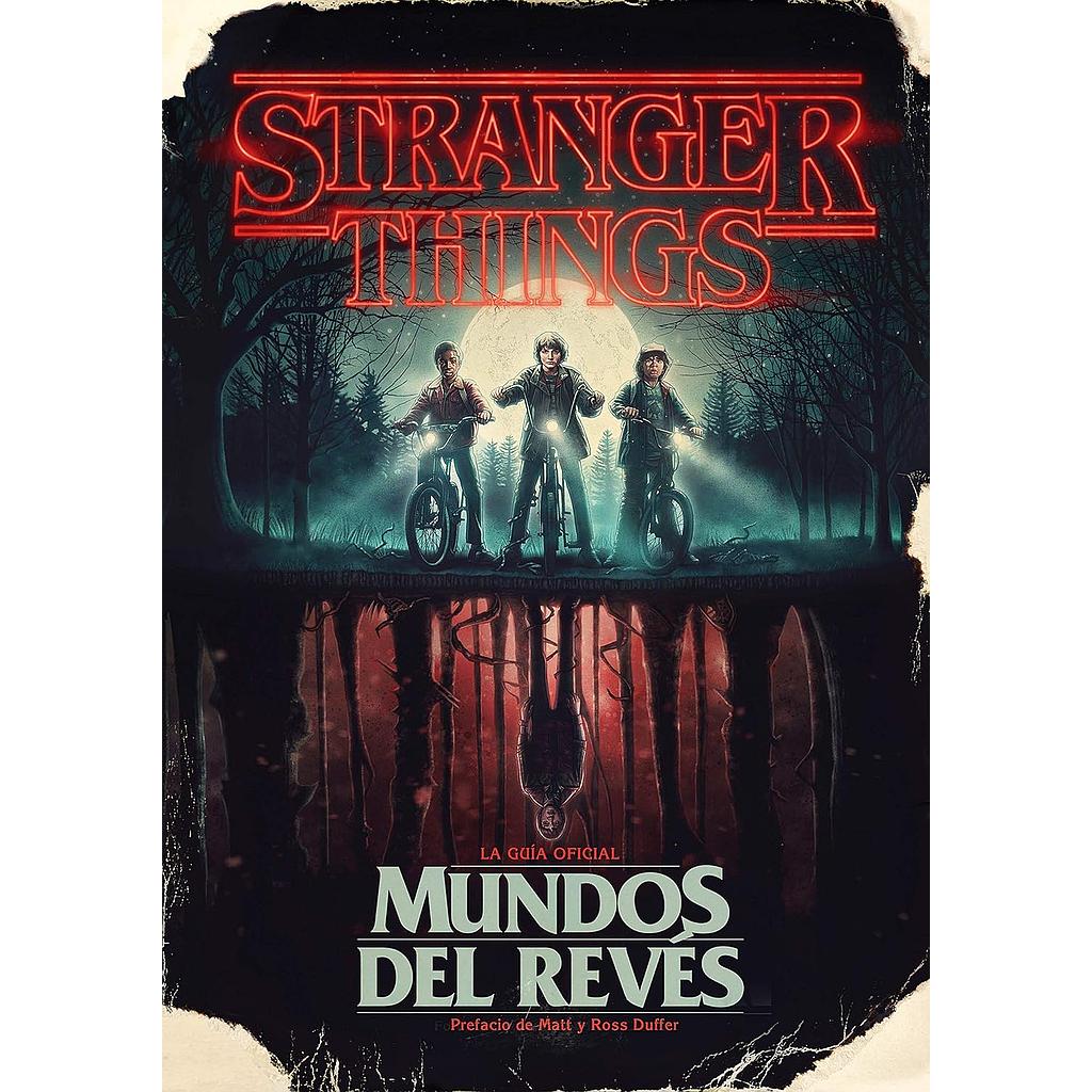 Stranger Things mundos del reves