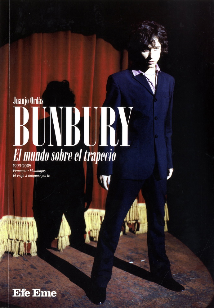 Bunbury el mundo sobre el trapecio