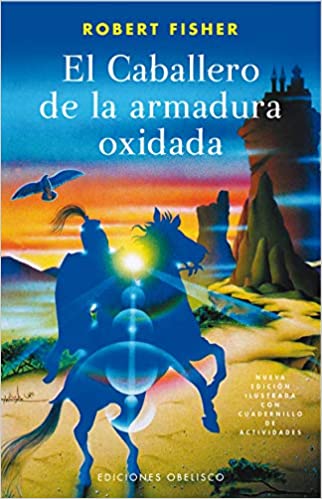 El Caballero de la Armudura Oxidada