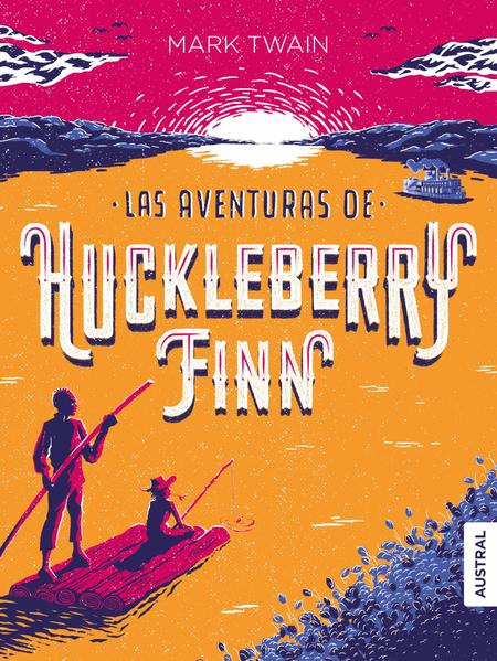 Las aventuras de Huckleberry Finn*Planeta