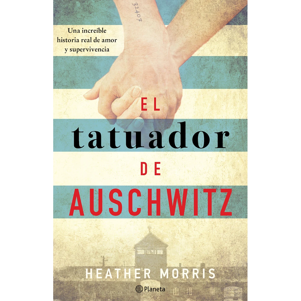 El tatuador de Auschwitz