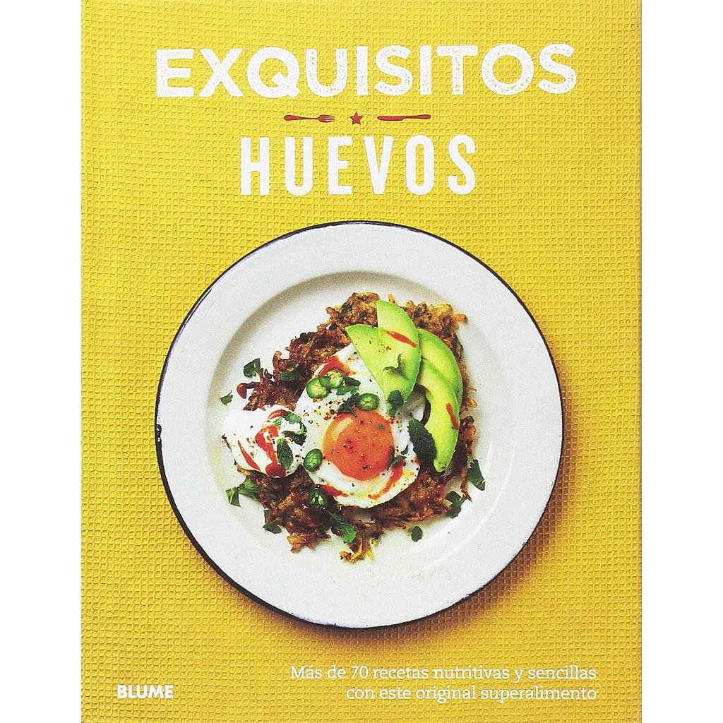 Exquisitos huevos