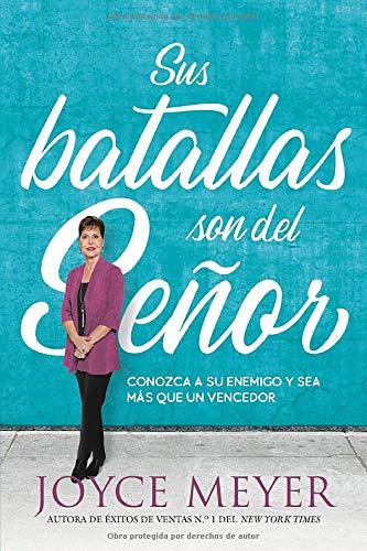Sus batallas son del señor