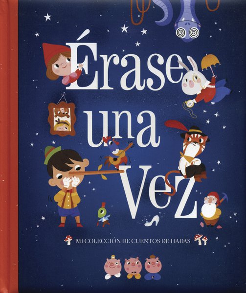 Erase una vez