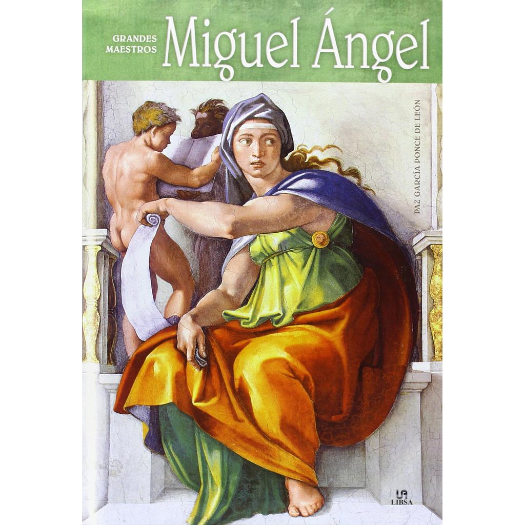 Grandes maestros: Miguel Angel