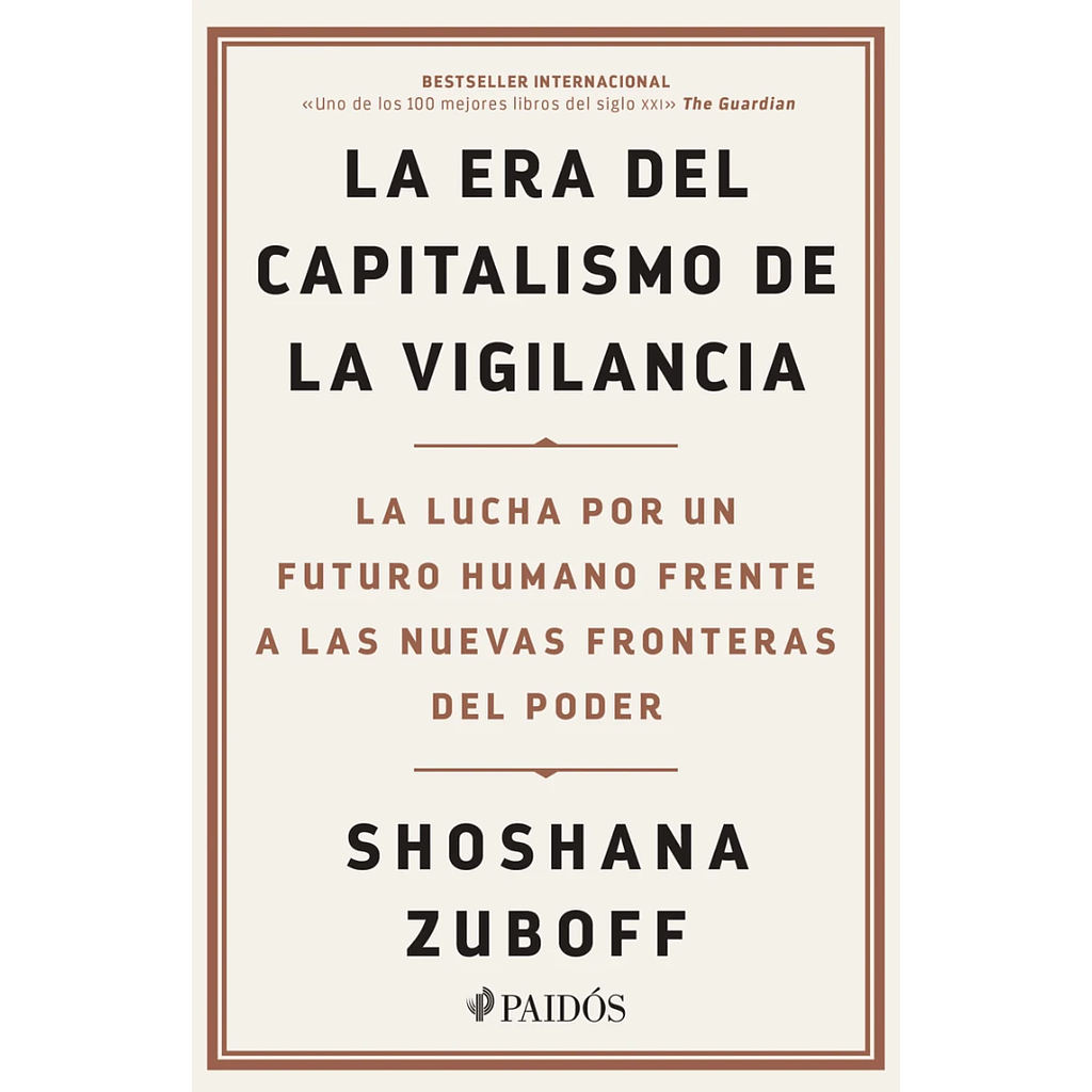 La era del capitalismo de la vigilancia