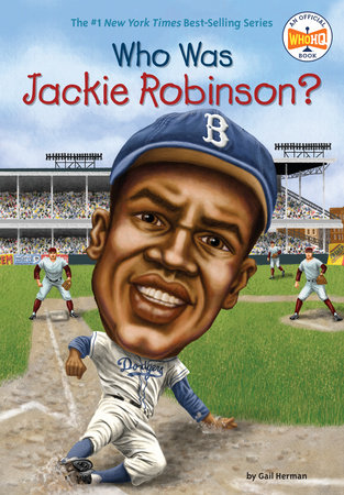 Who Was Jackie Robinson