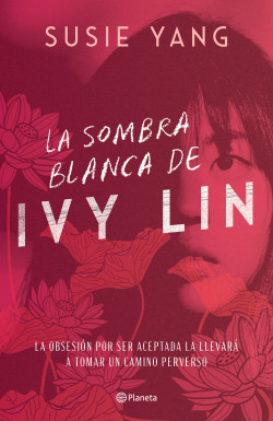 La sombra blanca de Ivy Lin