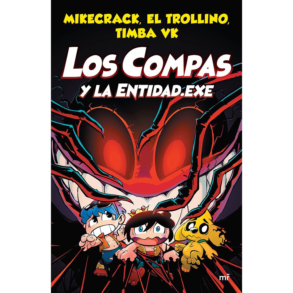 Los Compas 6 Los Compas y la Entidad.Exe