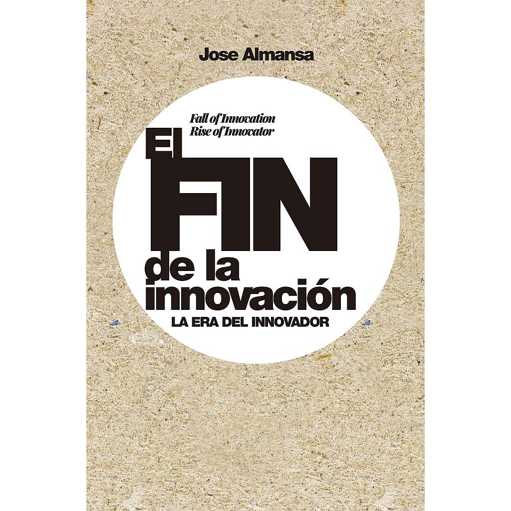 El fin de la innovacion