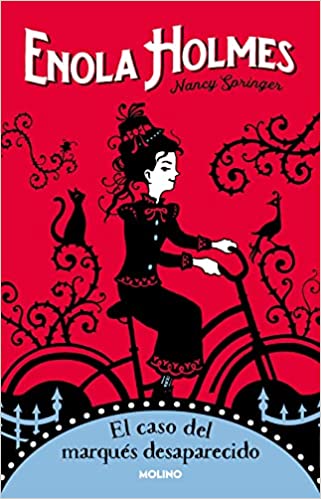 Enola Holmes 1. El caso del marquez..