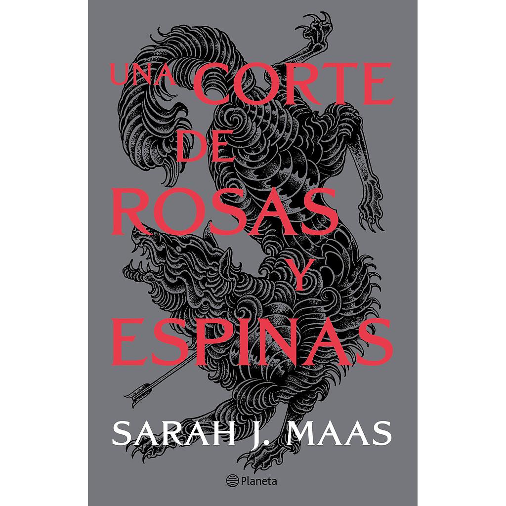 Una corte de rosas y espinas Nva. Edic.