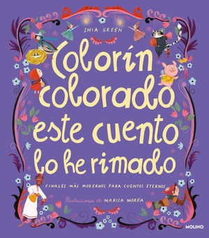 Y colorin colorado este cuento lo he rimado