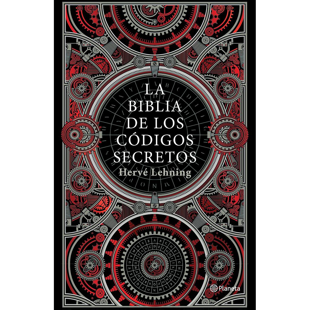 La biblia de los codigos secretos