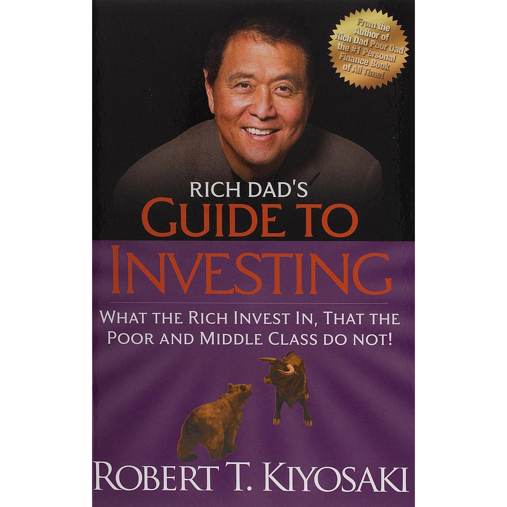 Rich Dad's Guide to Investing