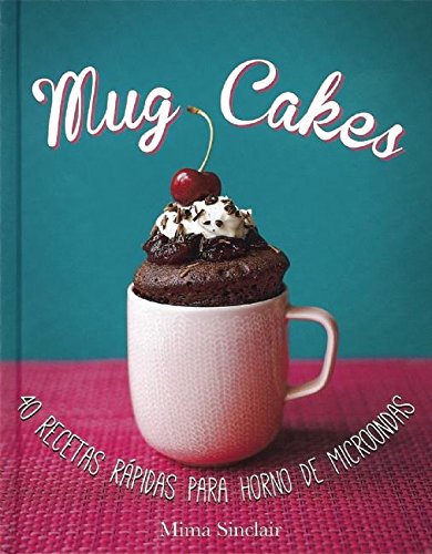 Mug cakes