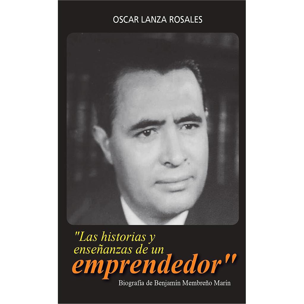 Las historias y enseñanzas de un emprendedor