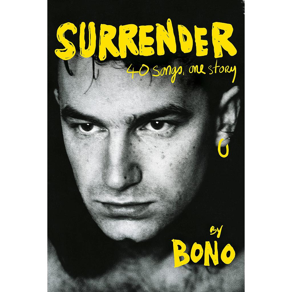 Surrender: 40 Songs, One Story