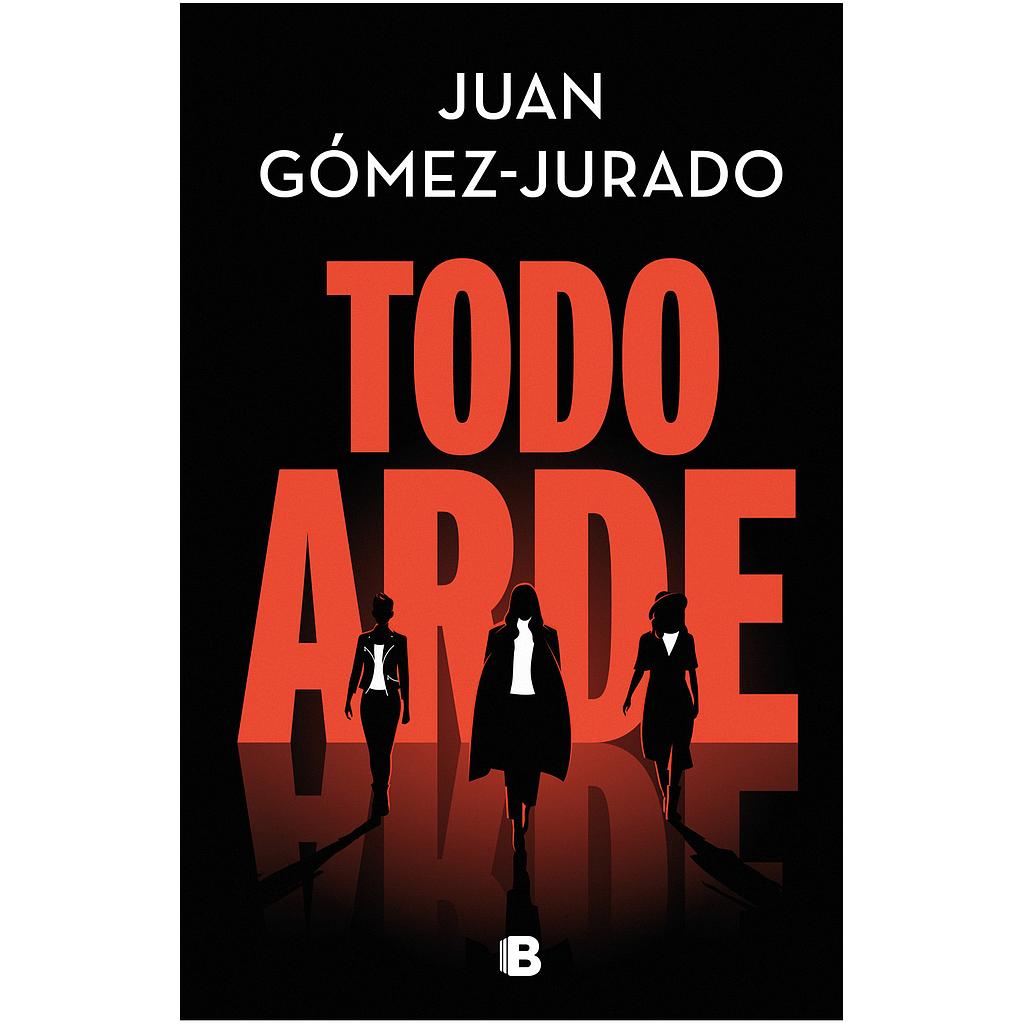 Todo arde