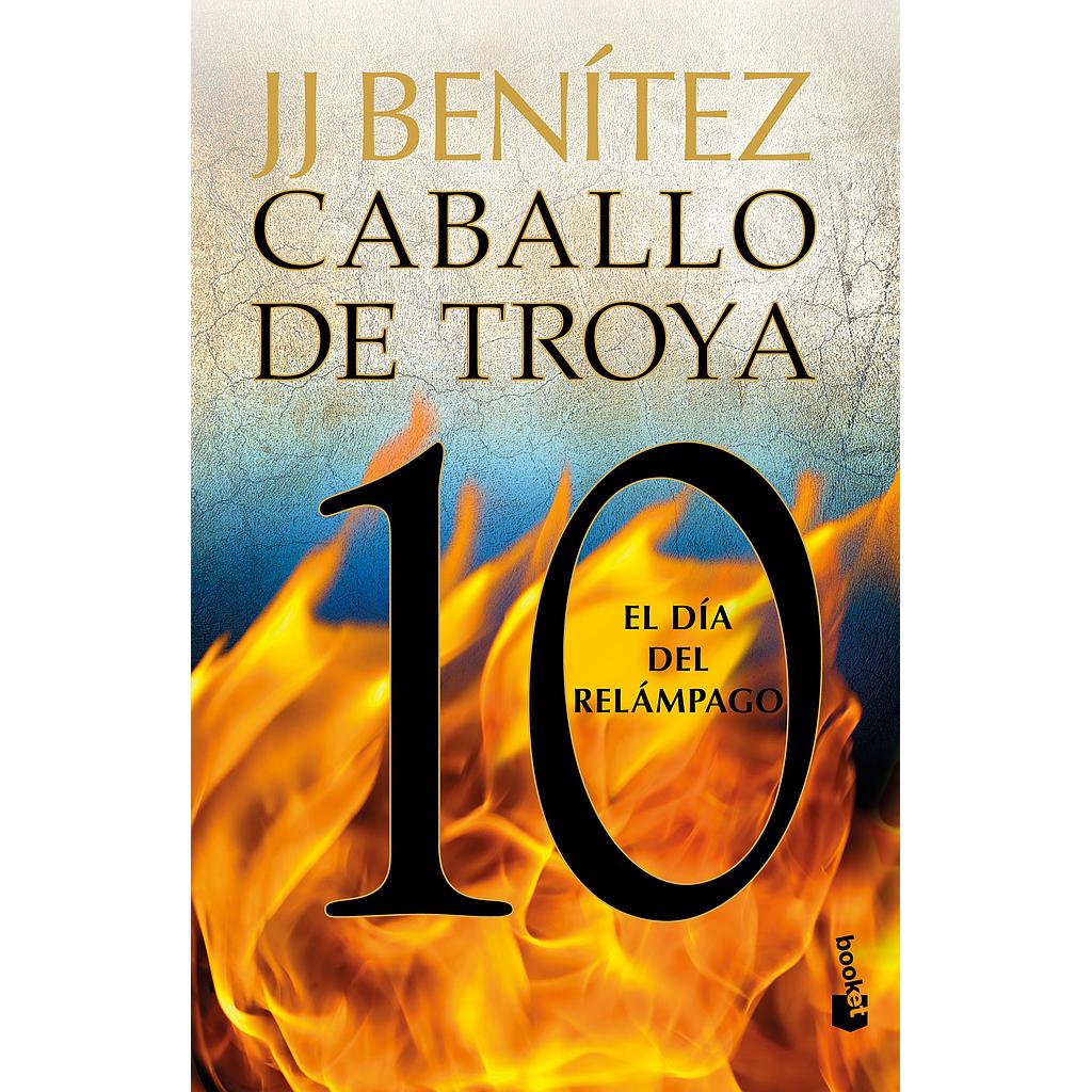 Caballo de Troya 10 El dia del relampago