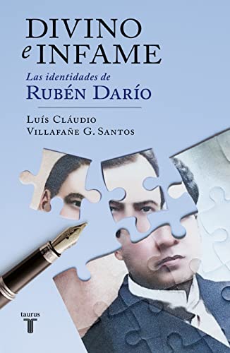 Divino e infame - Las identidades Ruben Dario