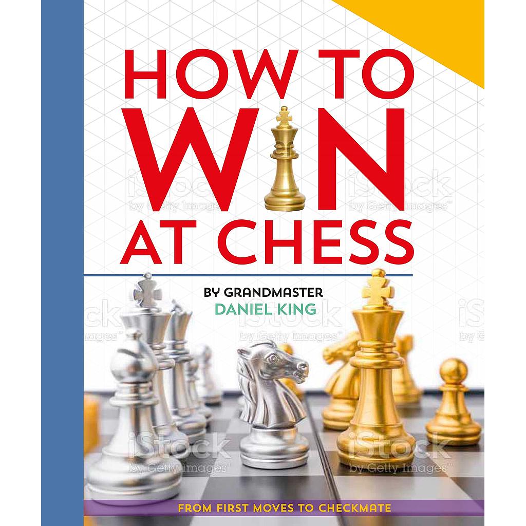 How To Win At Chess