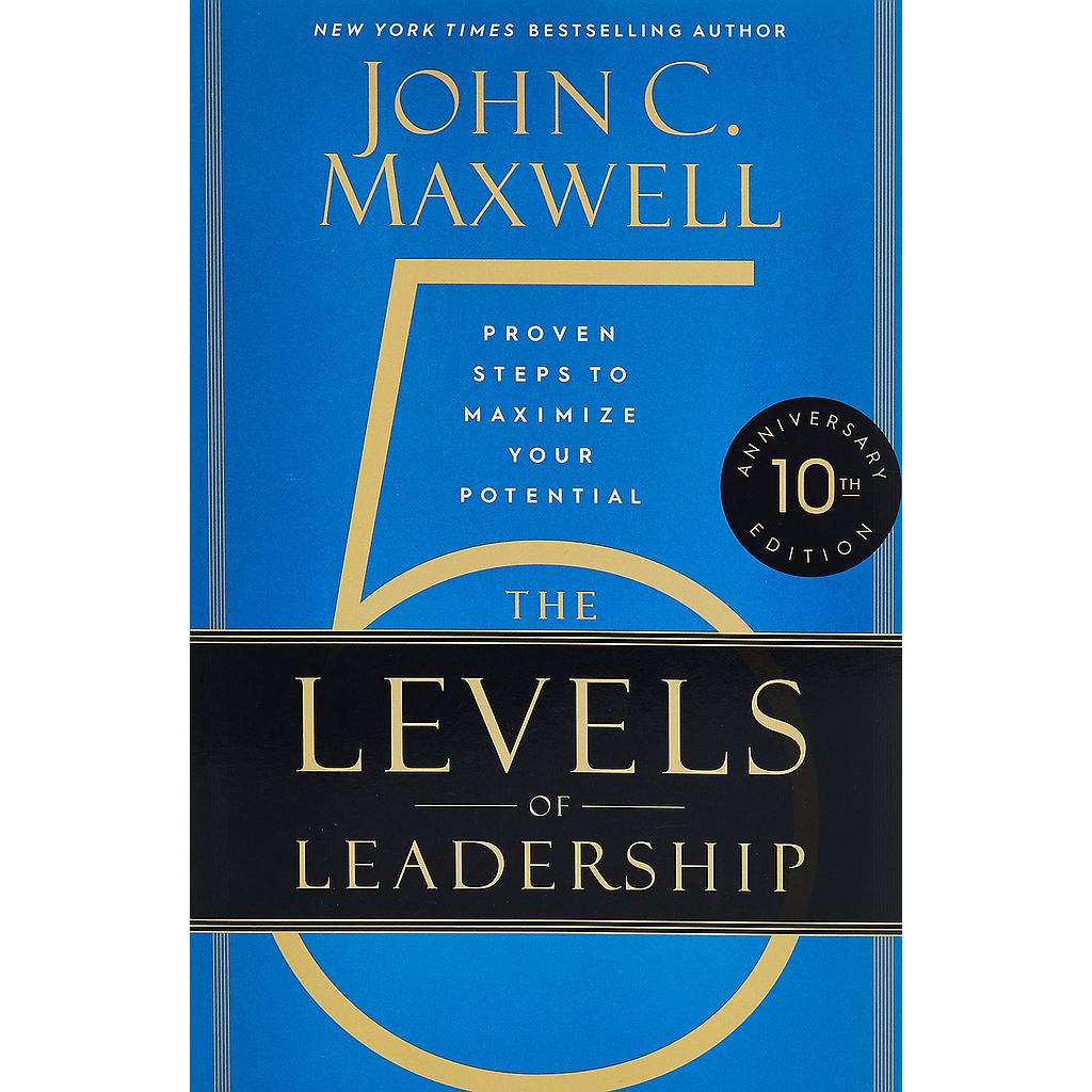 The 5 Levels of Leadership