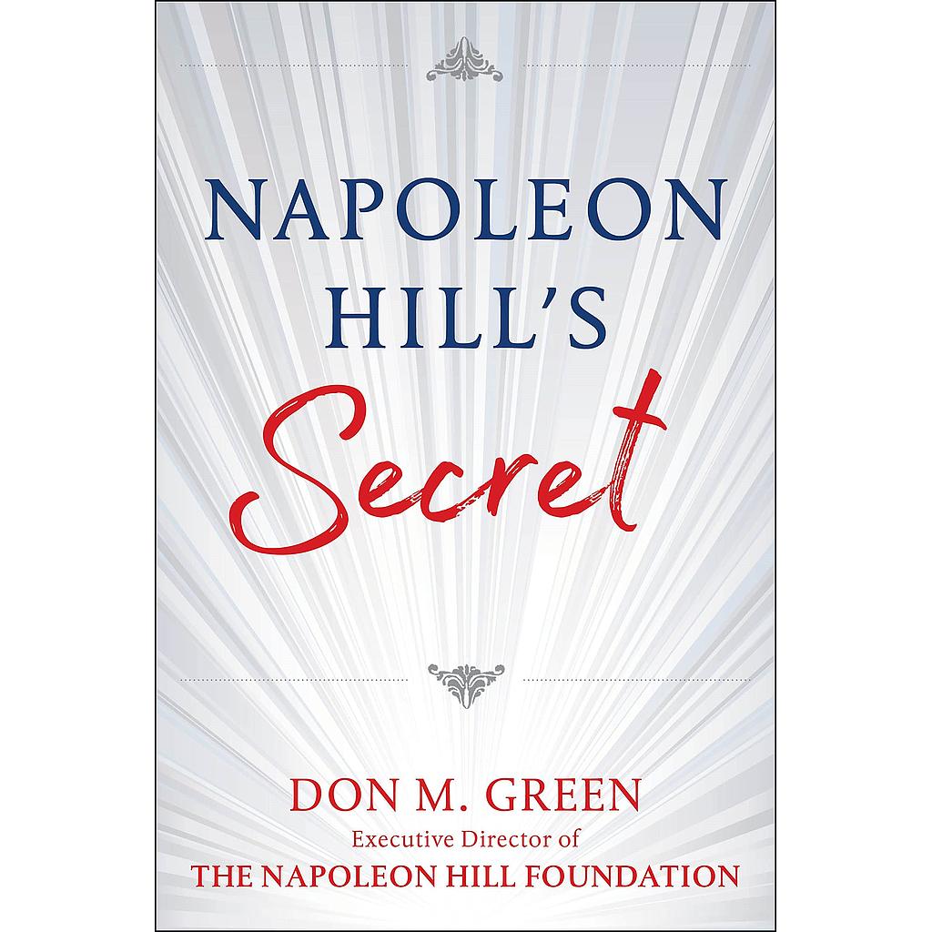 Napoleon Hill's Secret