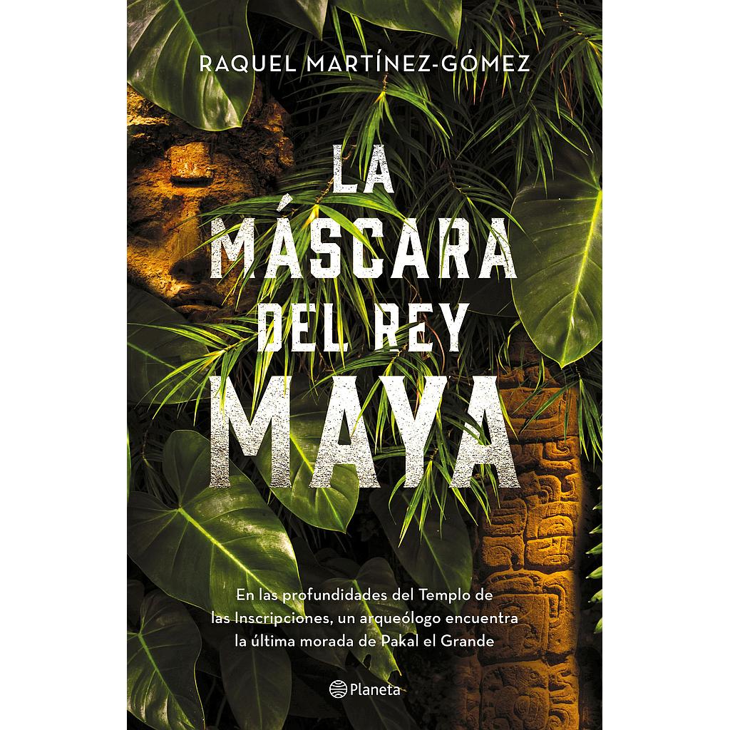 La mascara del rey maya