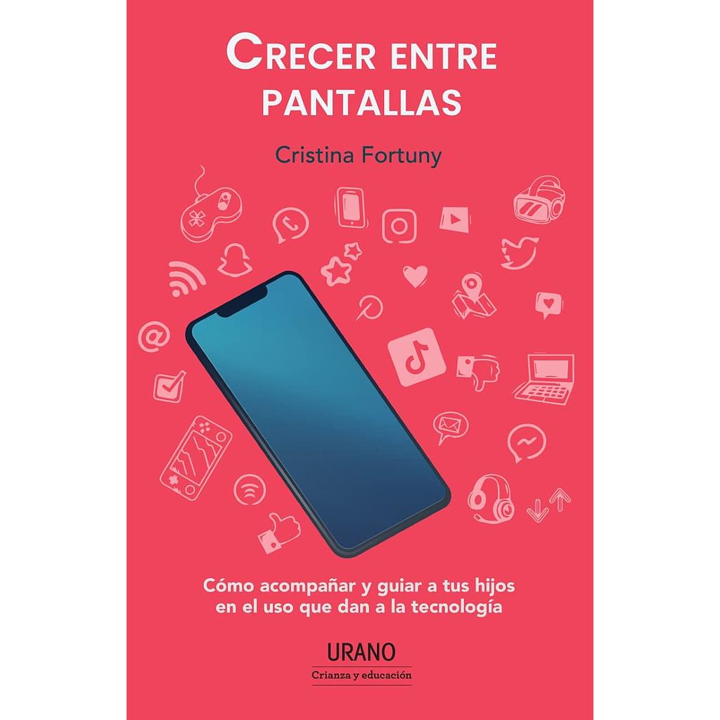 Crecer entre pantallas
