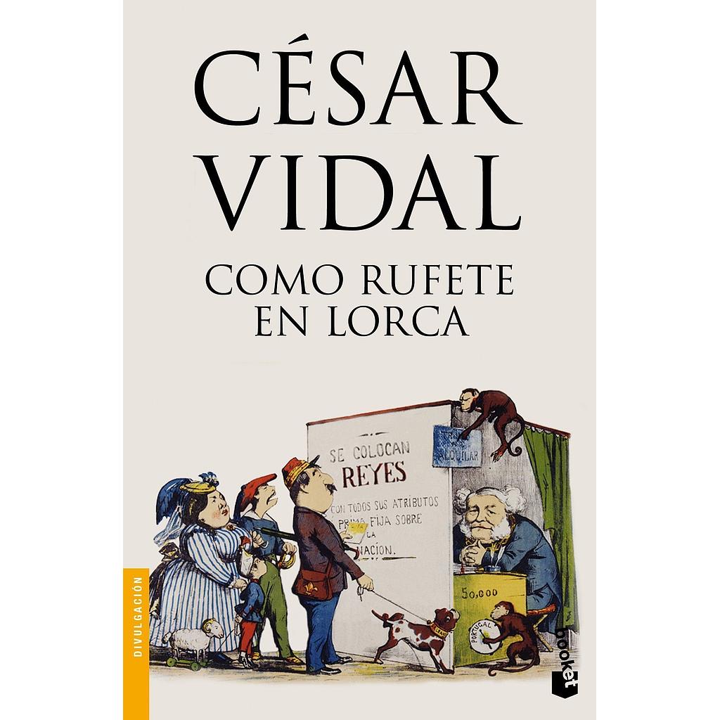 Como Rufete en Lorca