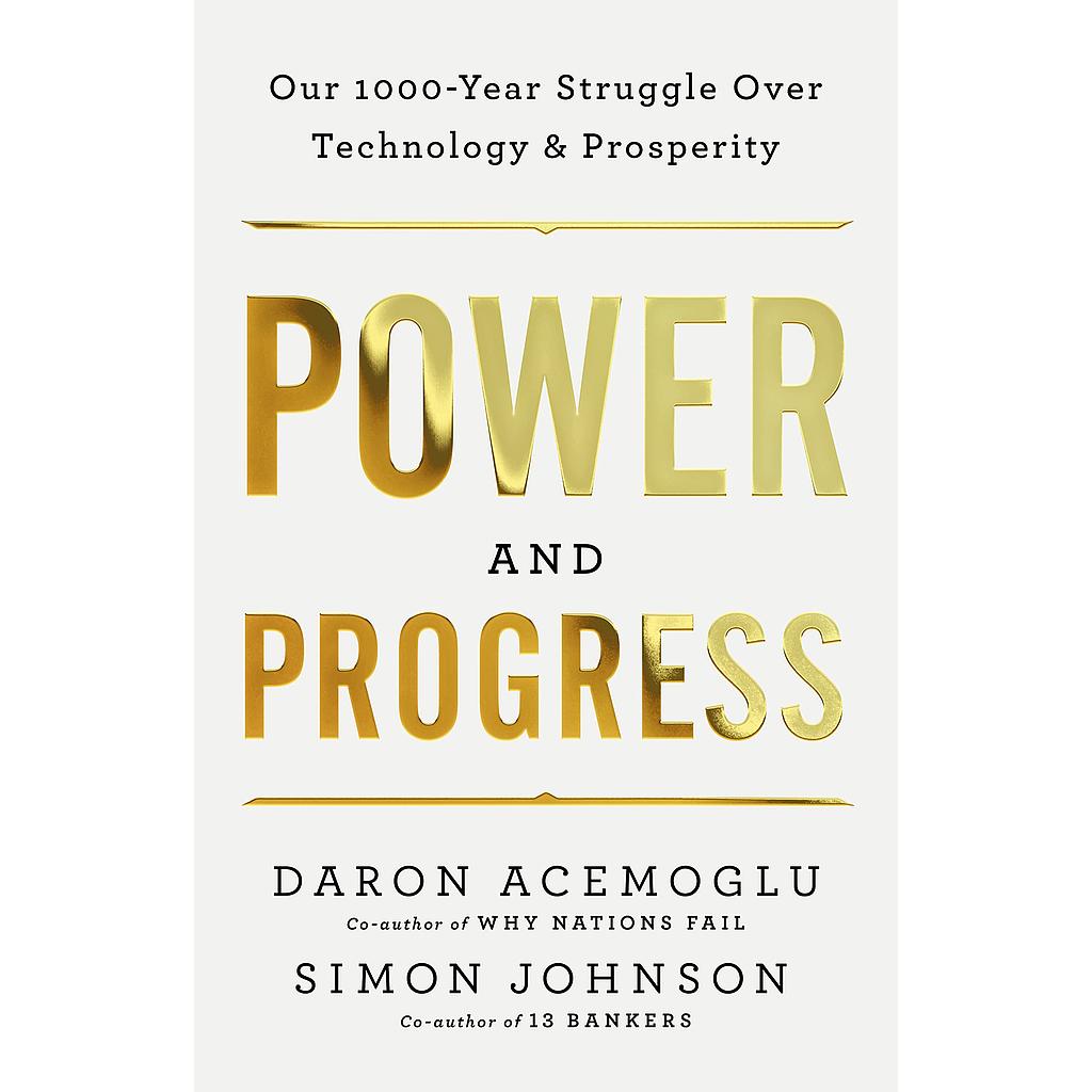 Power and Progress