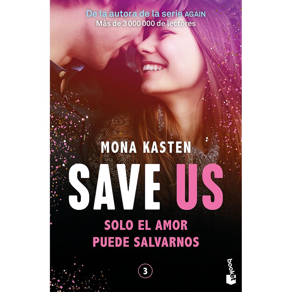 Save Us (Serie Save 3)
