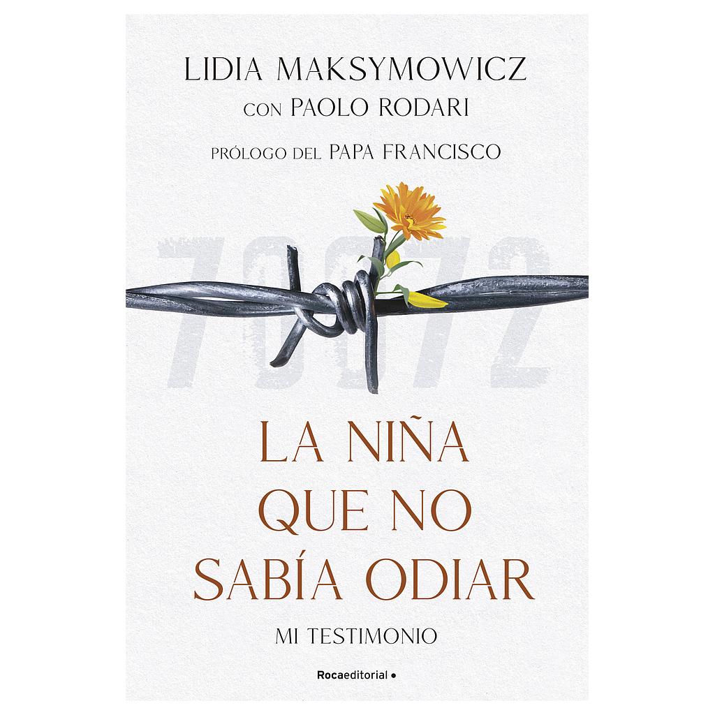 La niña que no sabia odiar